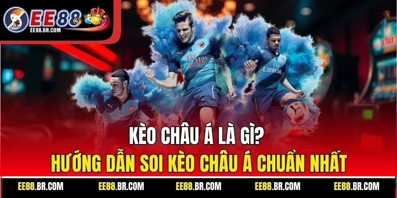 Kèo châu Á